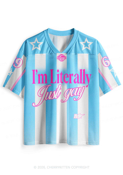Im Literally Just Gay Pride Y2K Sport Jersey Shirts Cherrykitten
