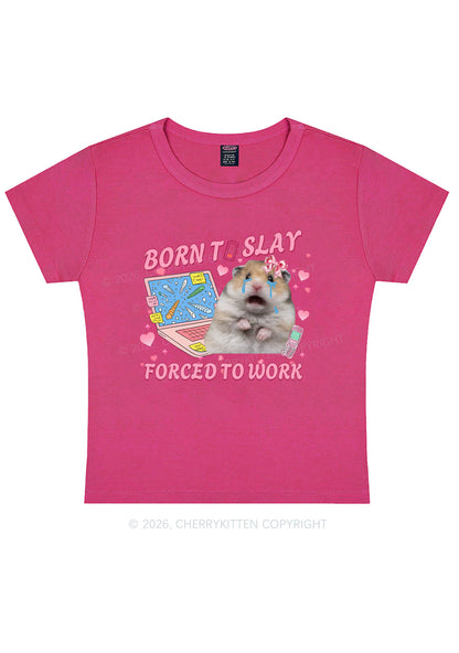 Custom Meme Born To Slay Y2K Baby Tee Cherrykitten