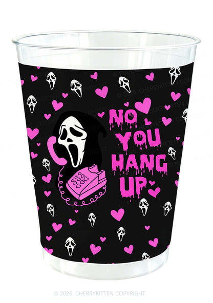 No You Hang Up Y2K Halloween Plastic Cup Cherrykitten