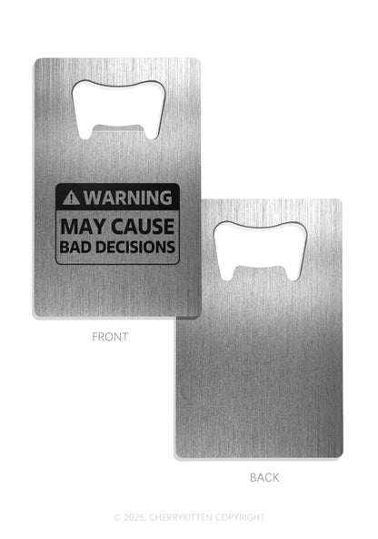 Warning Cause Bad Y2K Credit Card Bottle Openers Cherrykitten