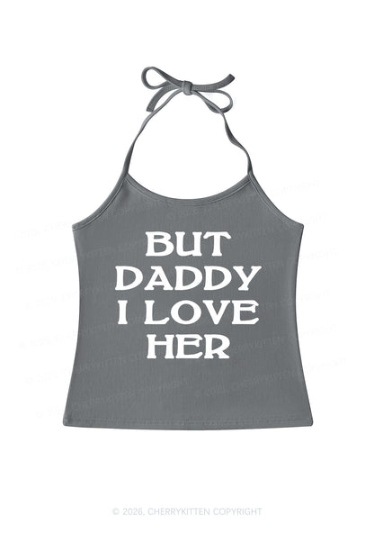 But Daddy I Love Her Pride Y2K Halter Neck Cami Cherrykitten