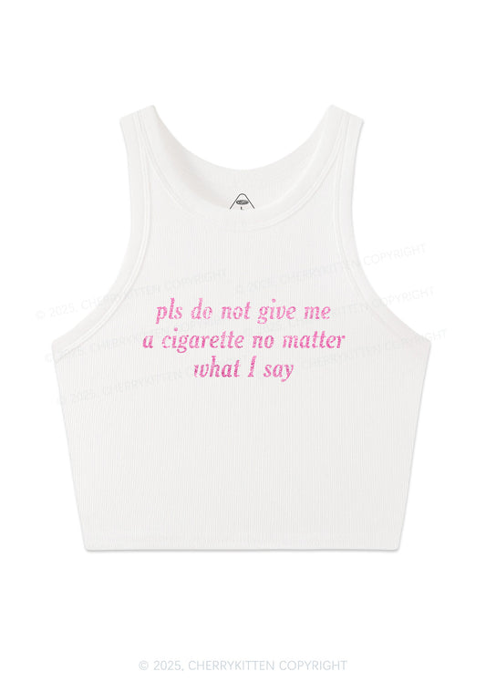 Glitter Pls Dont Give Me Cigarette Y2K Crop Tank Top Cherrykitten