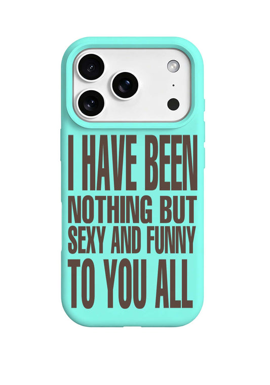I Have Been Funny Y2K Phone Case Cherrykitten