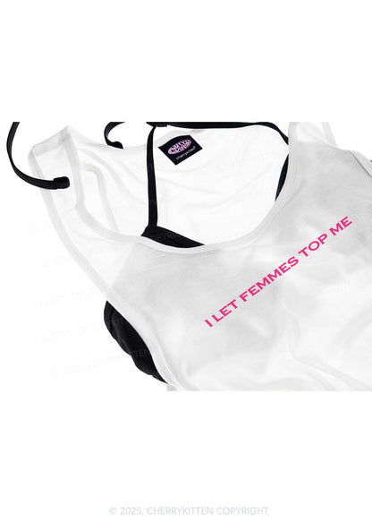 I Let Femmes Top Me Pride Y2K Sheer Boyfriend Tank Cherrykitten