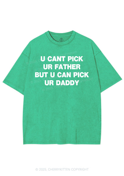 U Can Pick Ur Daddy Y2K Shirts Washed Tee Cherrykitten