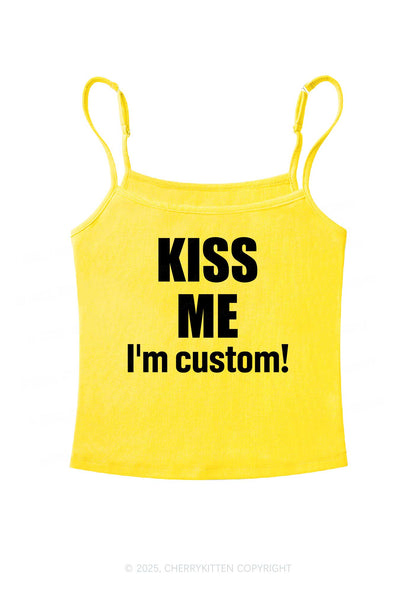 Kiss Me Im Custom Y2K Spaghetti Strap Cami Cherrykitten