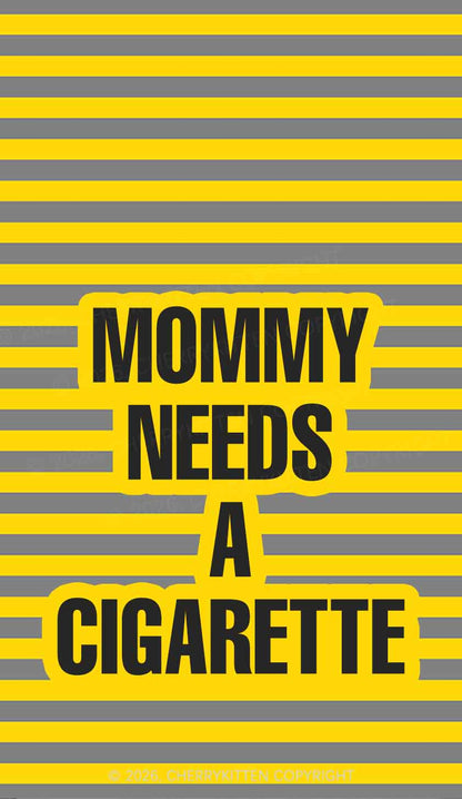 Mommy Needs A Cigarette Y2K Phone Case Cherrykitten