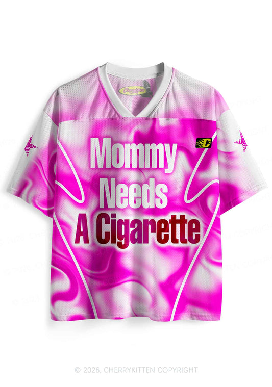 Mommy Needs A Cigarette Y2K Sport Jersey Shirts Cherrykitten
