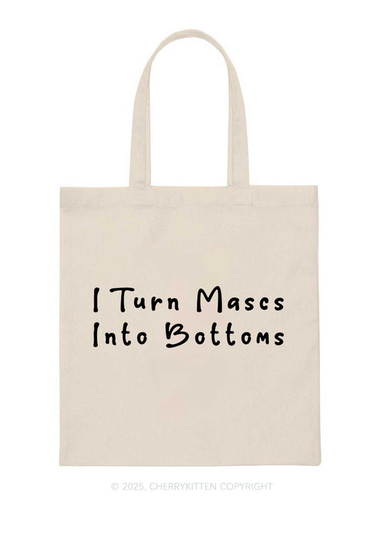Turn Mascs Into Bottoms Pride Y2K Canvas Tote Bag Cherrykitten