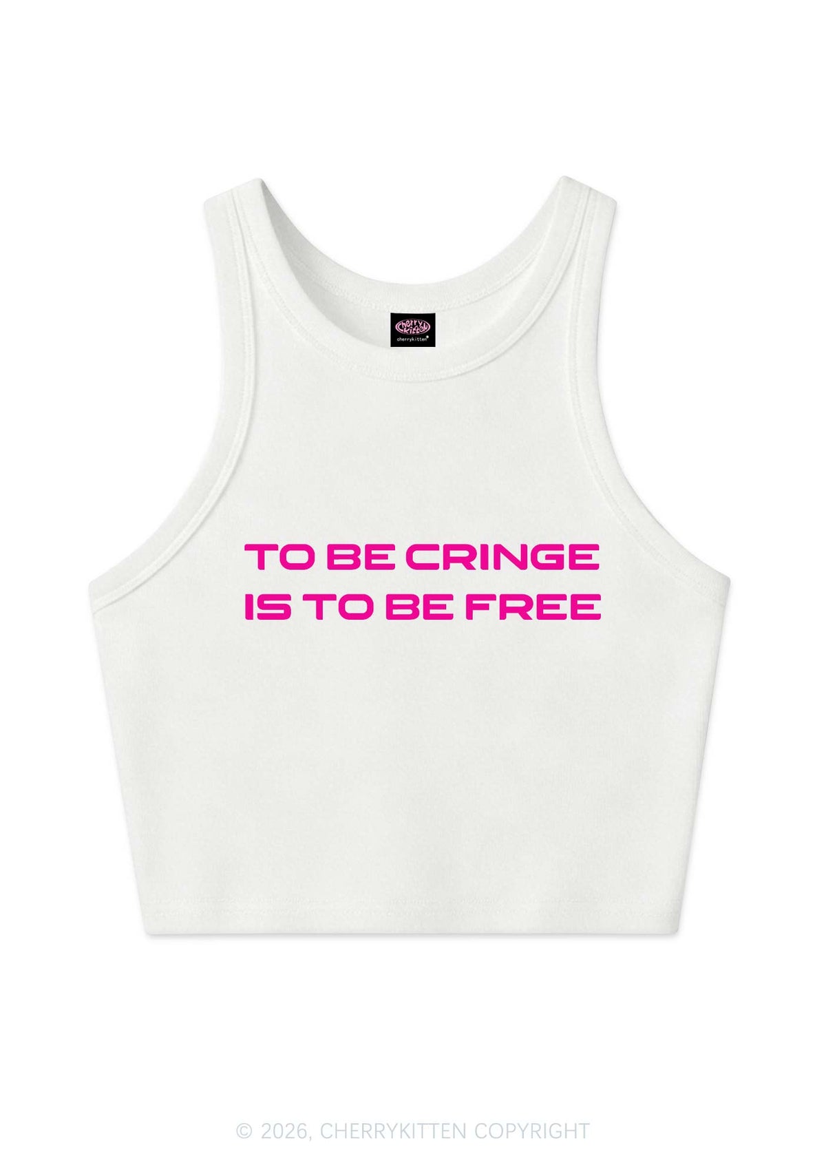 To Be Cringe Is To Be Free Y2K Crop Tank Top Cherrykitten