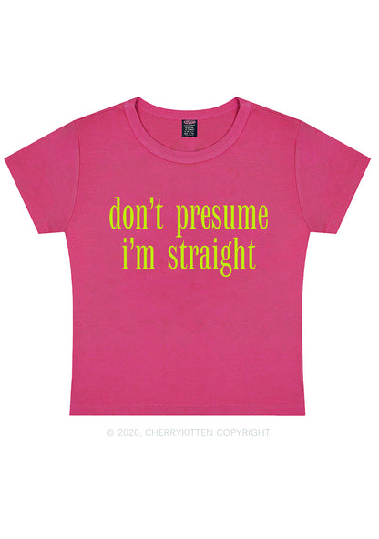 Dont Presume Im Straight Pride Y2K Baby Tee Cherrykitten