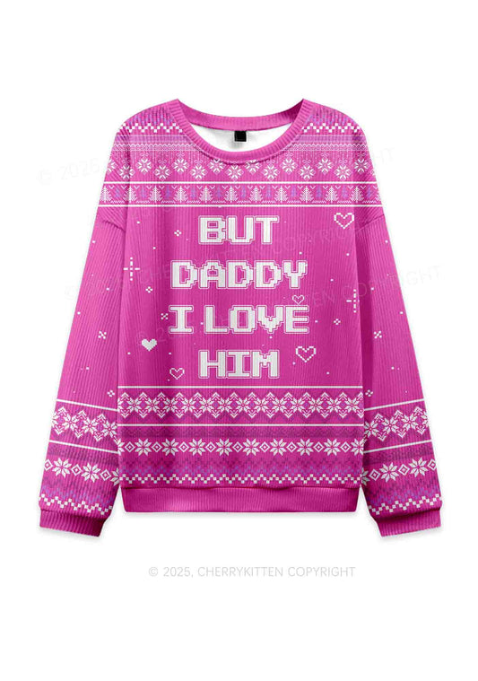 But Daddy I Love Him Y2K Christmas Knit Sweatshirt Cherrykitten