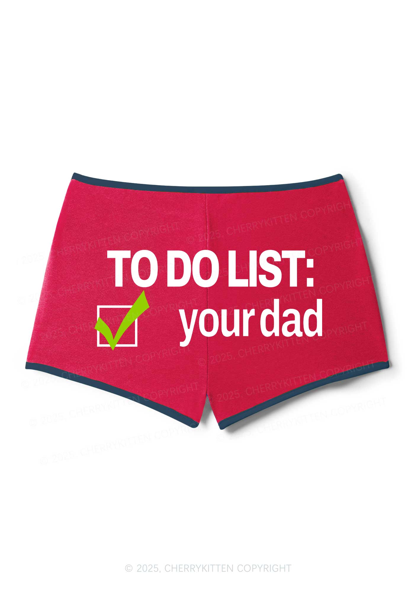 To Do List Your Dad Y2K Booty Shorts Cherrykitten