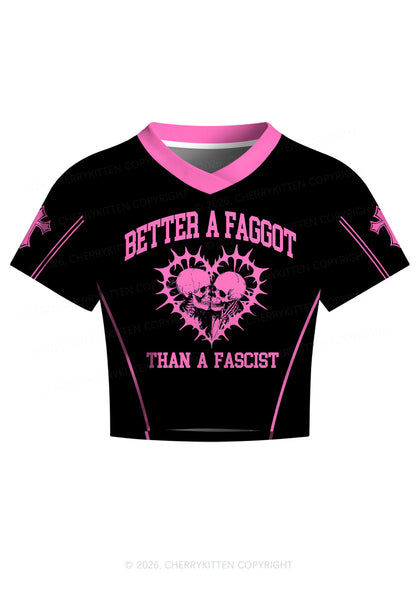 Hot Pink Better A Faggot Than A Fascist Pride Y2K Crop Football Jersey Shirts Cherrykitten