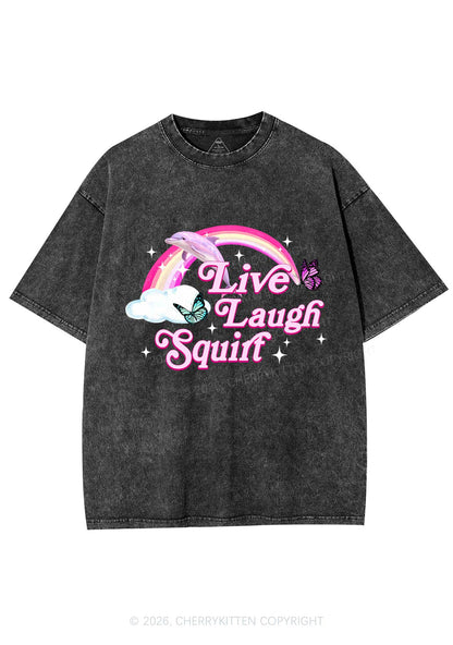 Live Laugh Squirt Y2K Shirts Washed Tee Cherrykitten