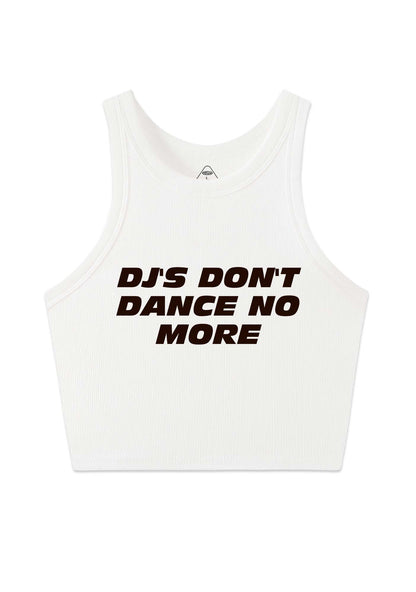 DJs Dont Dance No More Y2K Crop Tank Top Cherrykitten