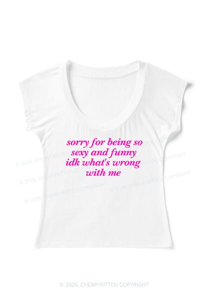 Sorry For Being So Funny Y2K V Neck T Shirts Cherrykitten