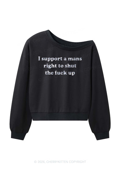 Glitter I Support A Mans Right Y2K Off Shoulder Sweatshirts Cherrykitten
