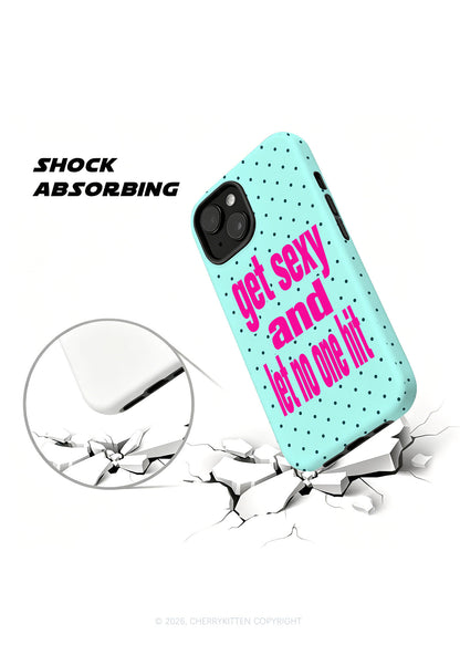 Get Sxy And Let No One Hit Y2K Phone Case Cherrykitten