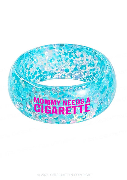 Mommy Needs A Cigarette Y2K Cuff Bangle Cherrykitten