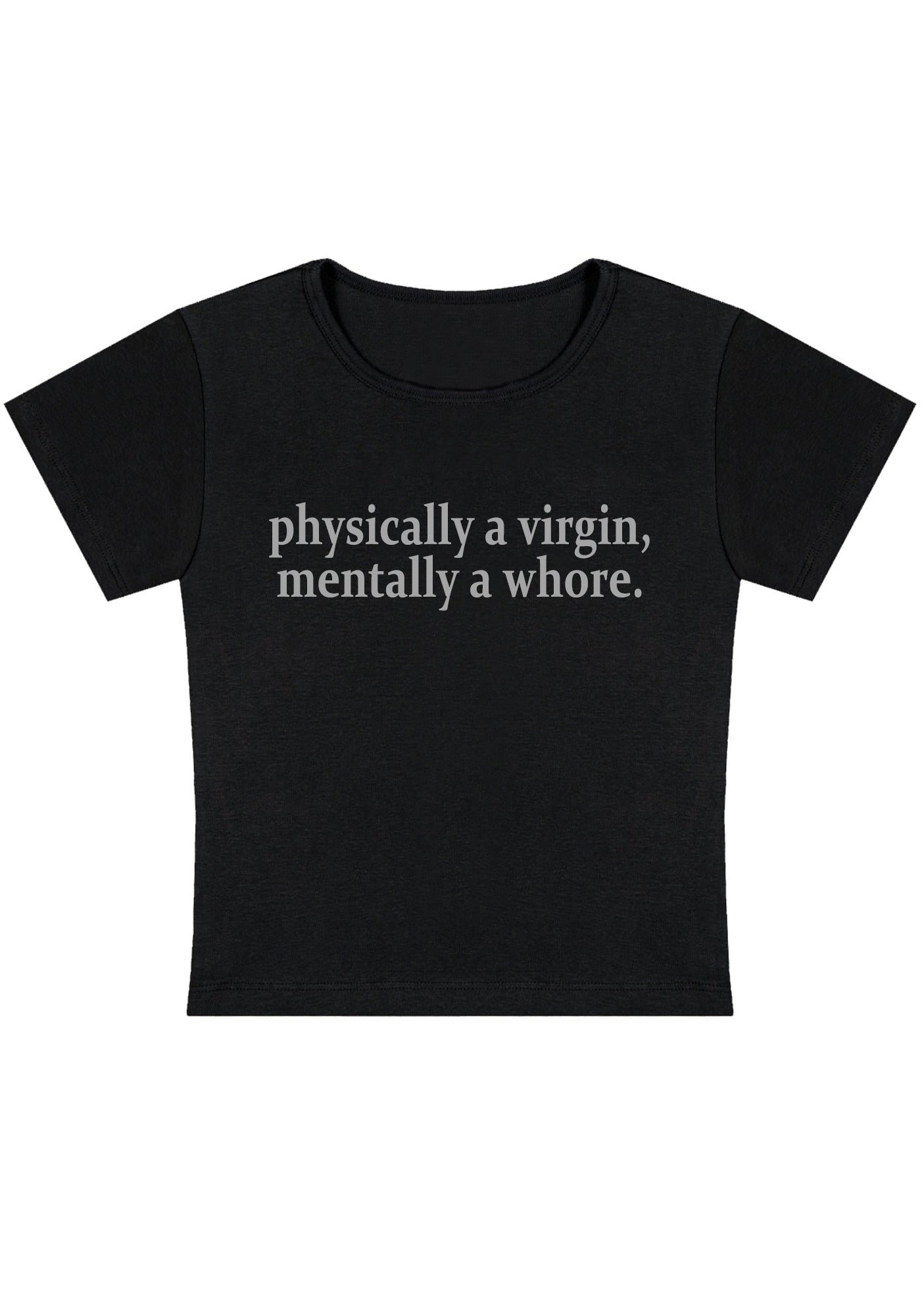 Curvy Physically A Virgin Mentally A Hore Baby Tee