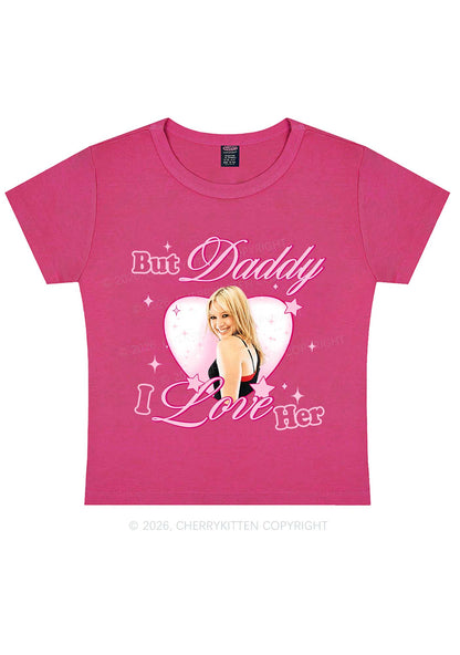 But Daddy I Love Her HD Y2K Baby Tee Cherrykitten