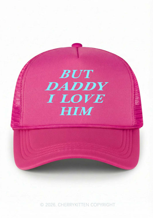 But Daddy I Love Him Pride Y2K Trucker Hat Cherrykitten