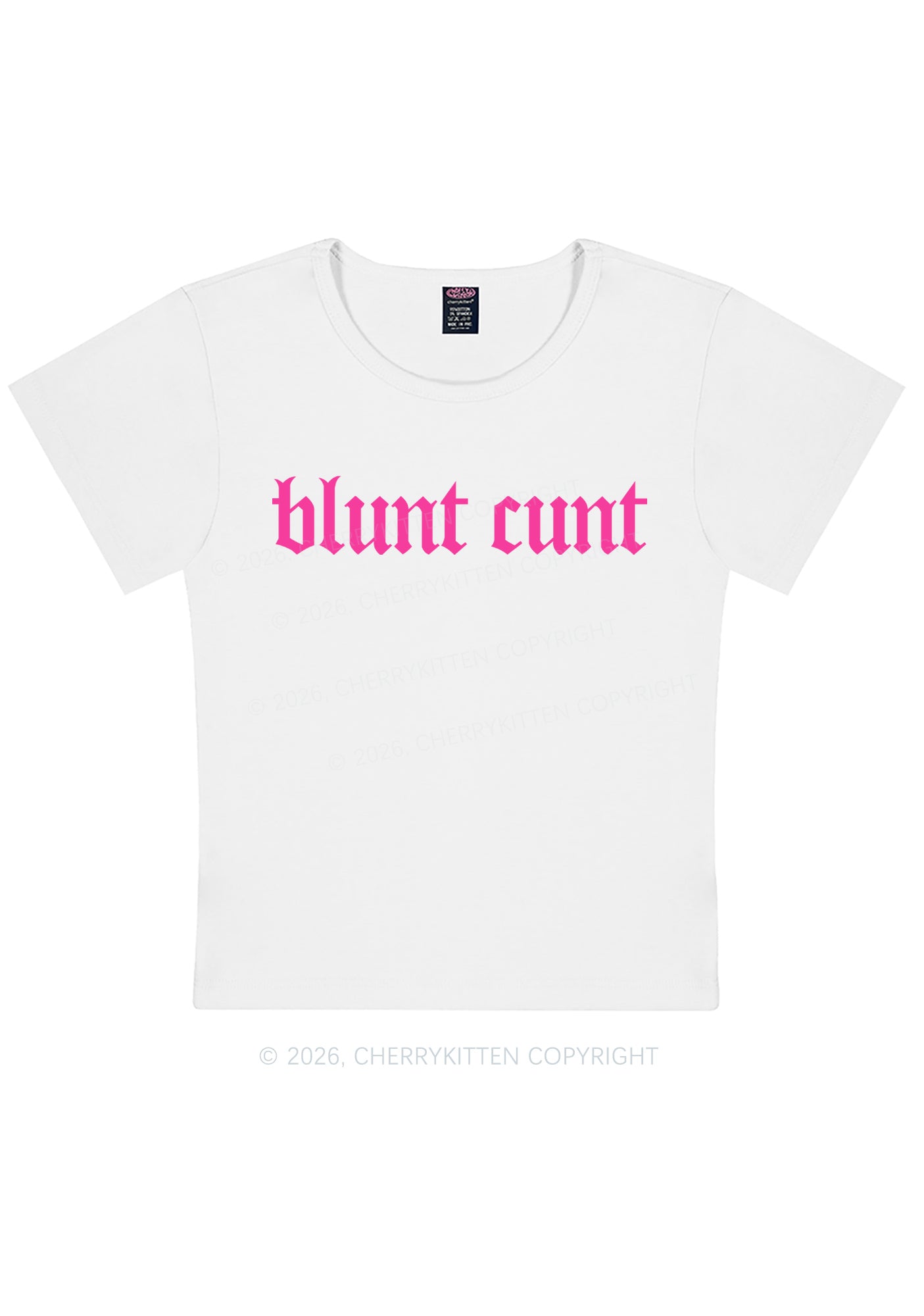 Blunt Cxxt Y2K Baby Tee Cherrykitten