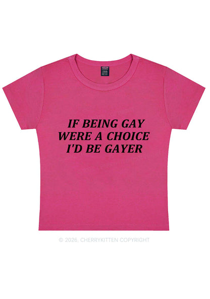 Being Gay Were A Choice Pride Y2K Baby Tee Cherrykitten