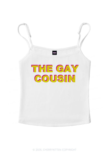 The Gay Cousin Pride Y2K Spaghetti Strap Cami Cherrykitten