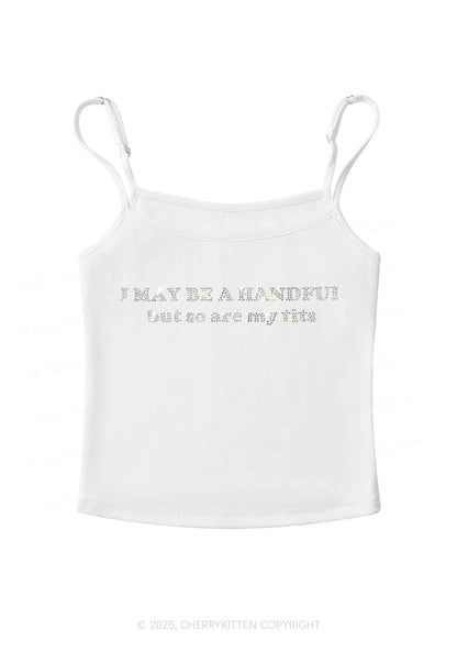 Rhinestone I May Be A Handful Y2K Spaghetti Strap Cami Cherrykitten
