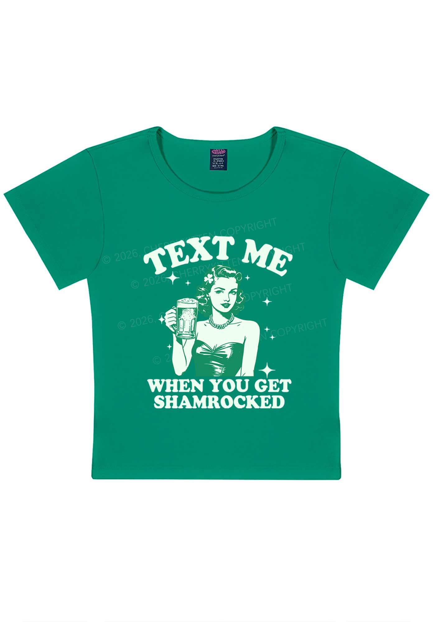 Text Me When You Get Shamrocked St Patricks Y2K Baby Tee Cherrykitten
