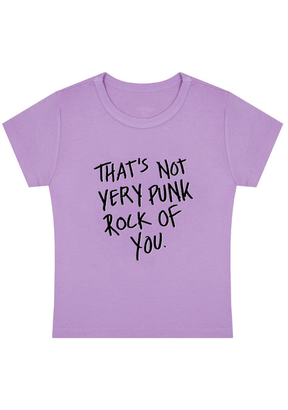 Curvy That's Not Very Punk Rock Of You Baby Tee