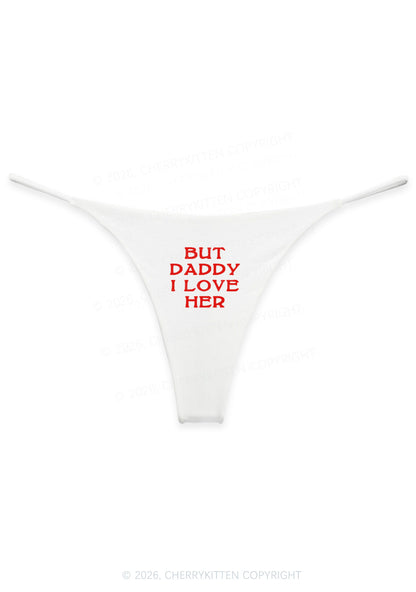 But Daddy I Love Her Pride Y2K Bikini String Thong Cherrykitten