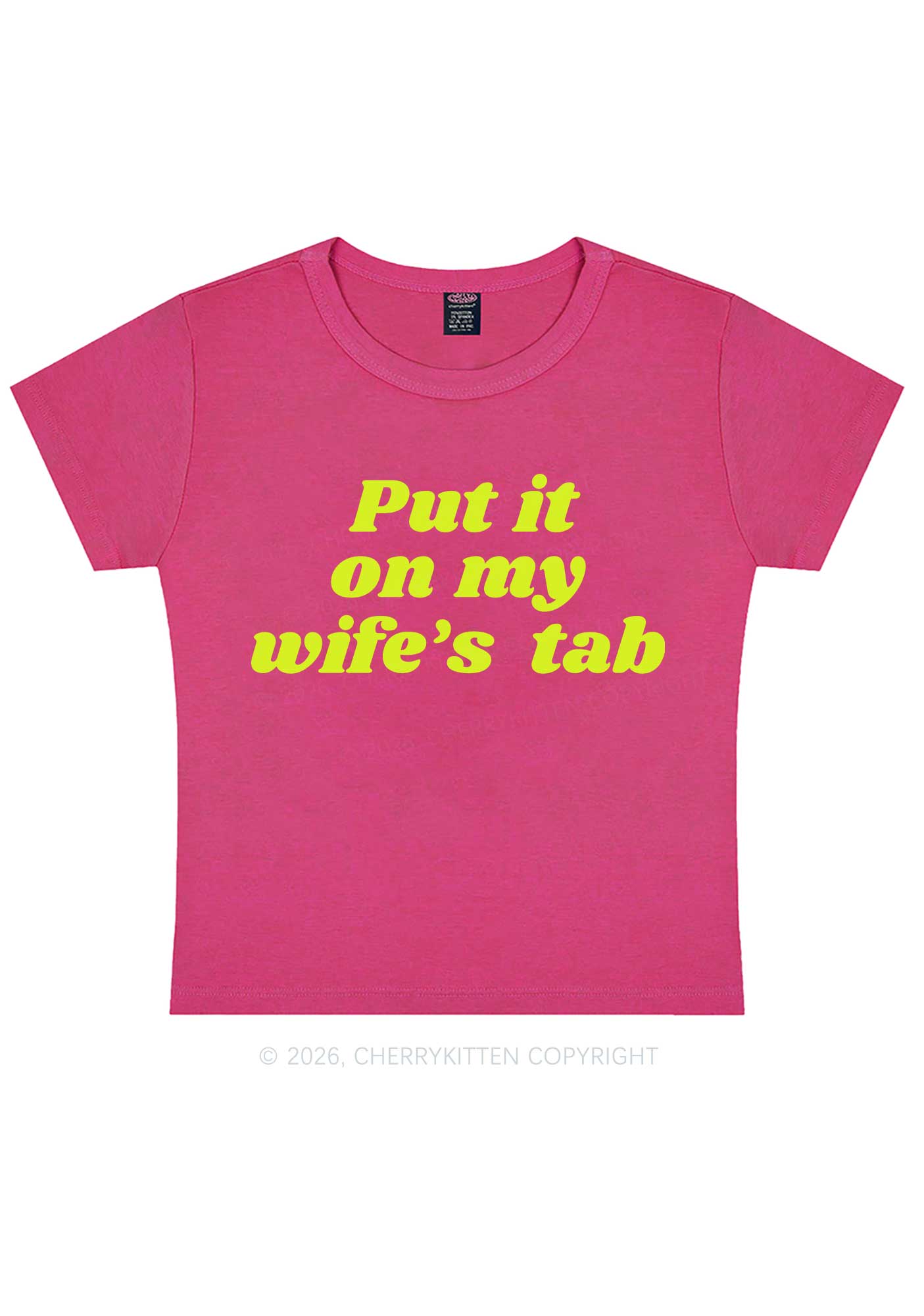 Put It On My Wifes Tab Pride Y2K Baby Tee Cherrykitten