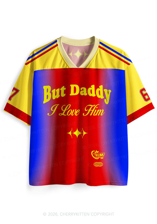 But Daddy I Love Him Pride Y2K Sport Jersey Shirts Cherrykitten