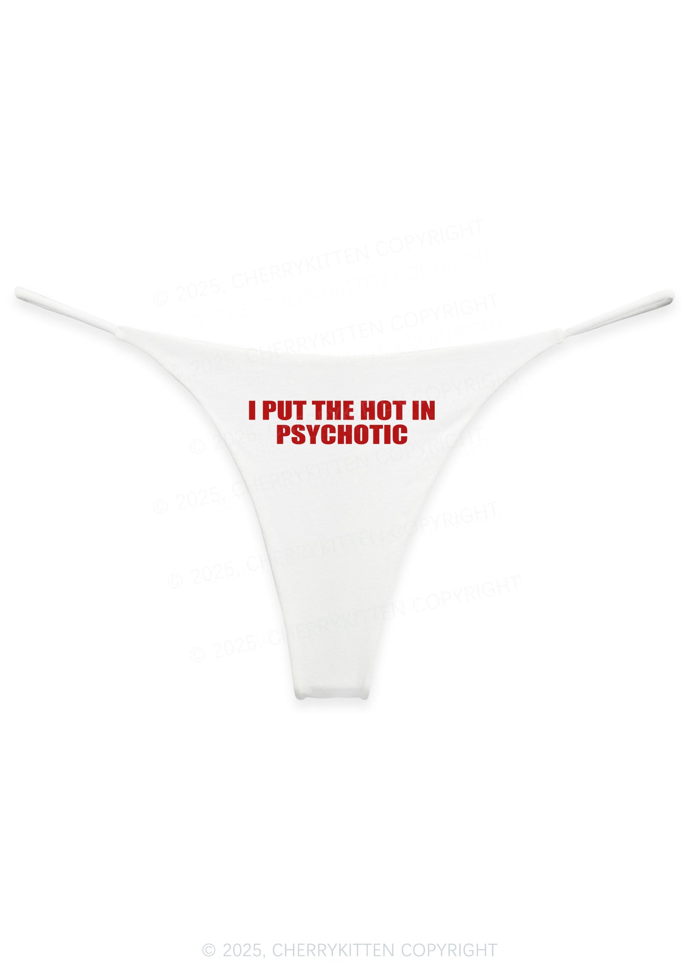 I Put The Hot In Psychotic Y2K Bikini String Thong Cherrykitten