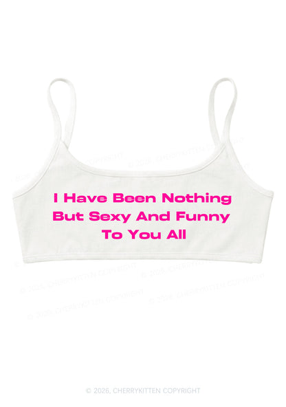 I Have Been Funny Y2K Super Crop Cami Cherrykitten