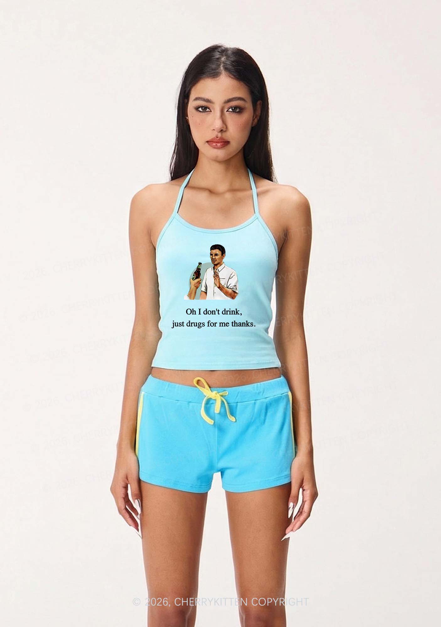 Oh I Dont Drink Y2K Halter Neck Cami Cherrykitten