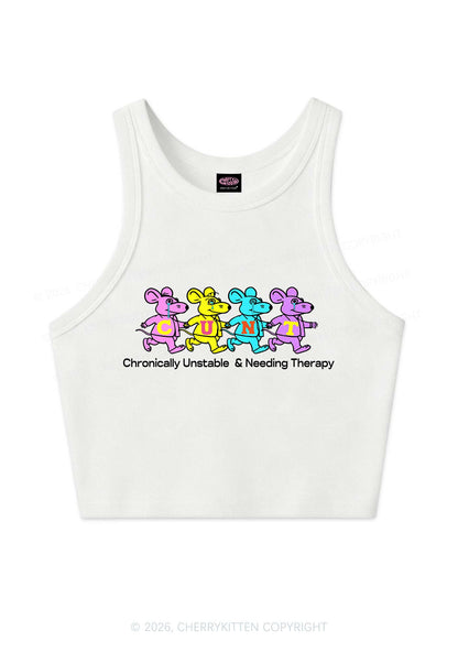 Chronically Unstable Needing Therapy Y2K Crop Tank Top Cherrykitten