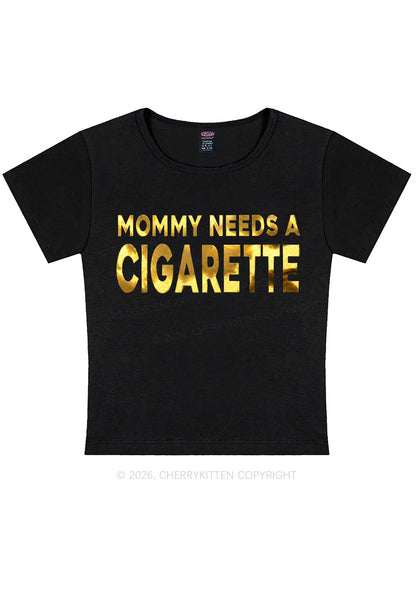 Mommy Needs A Cigarette Silver Foil Printed Y2K Baby Tee Cherrykitten
