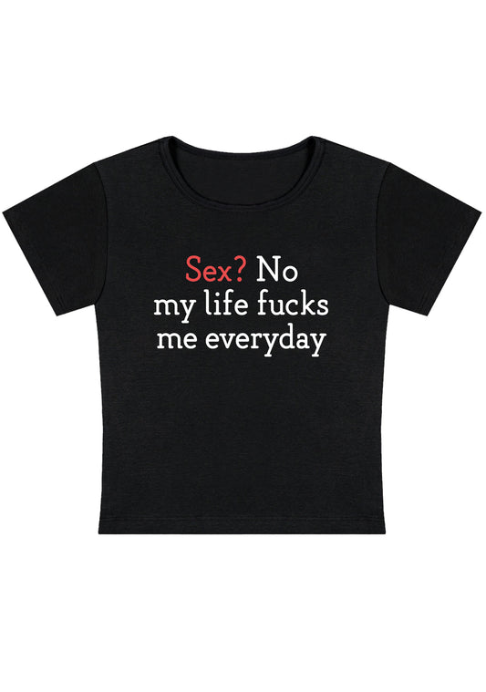 My Life Fxcks Me Everyday Y2K Baby Tee