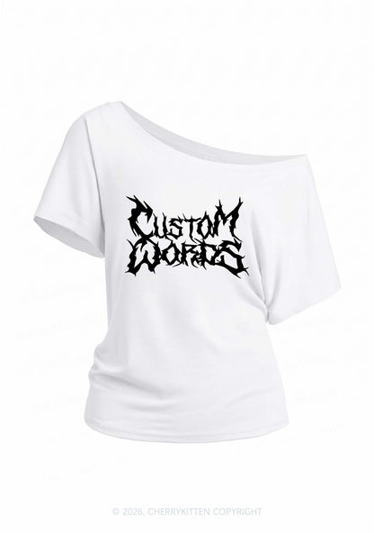 Custom Text Punk Font Y2K Off Shoulder Tee Cherrykitten