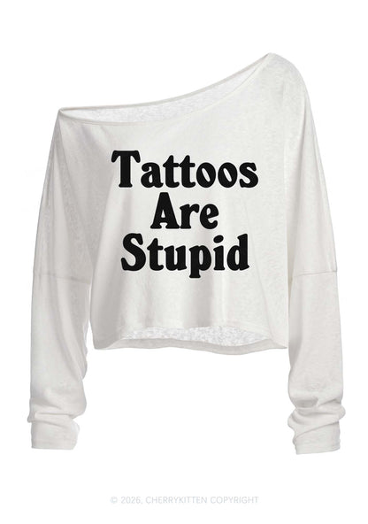 Tattoos Are Stupid Y2K Off Shoulder Long Sleeve Crop Top Cherrykitten