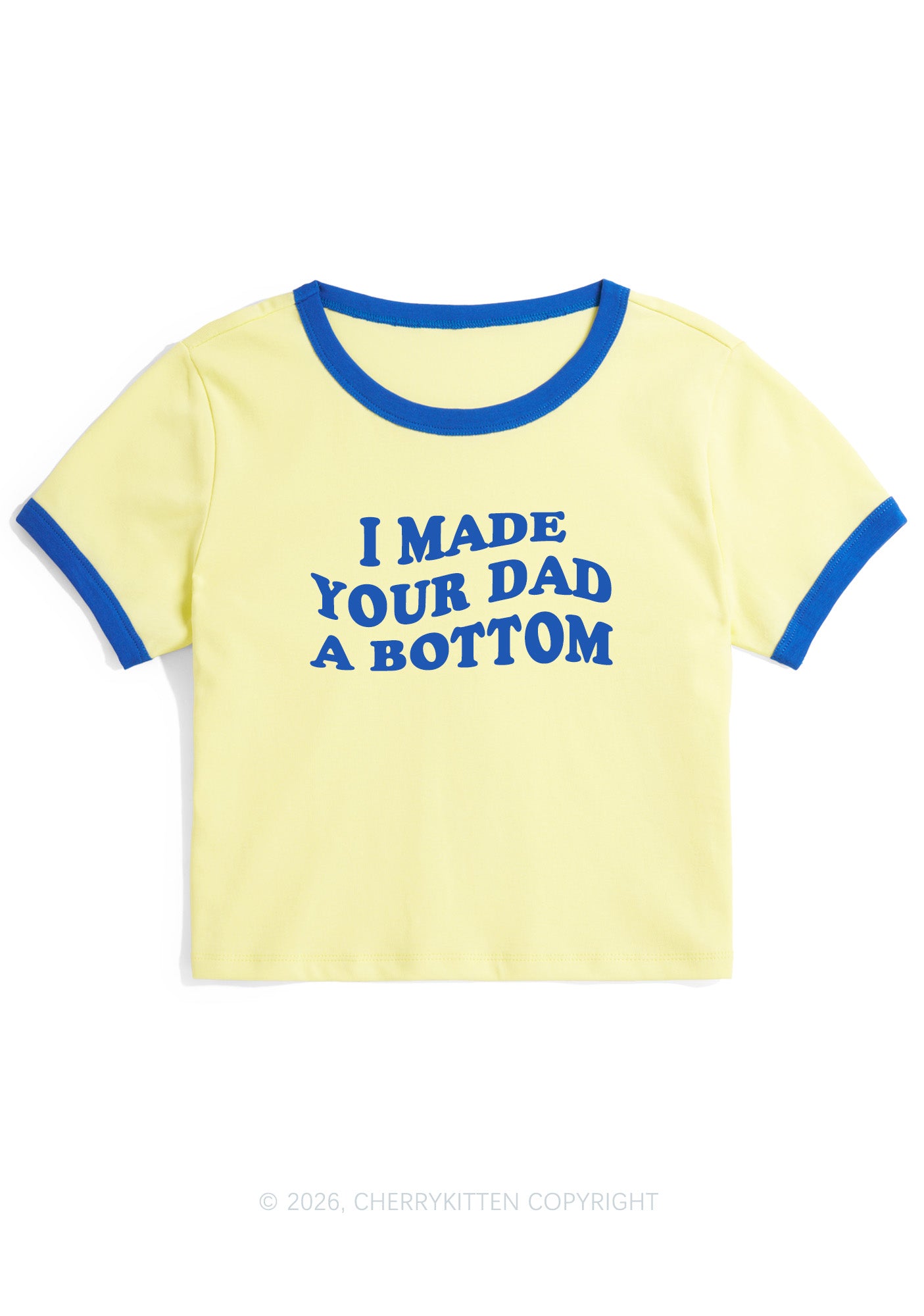 I Made Your Dad A Bottom Pride Y2K Ringer Tee Cherrykitten