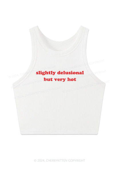 Slightly Delusional But Very Hot Y2K Crop Tank Top Cherrykitten