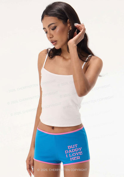 But Daddy I Love Her Pride Y2K Booty Shorts Cherrykitten