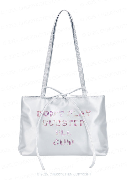 Rhinestone Dont Play Dubstep Y2K Satin Bags Cherrykitten