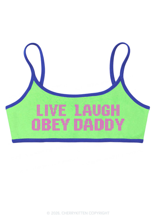 Live Laugh Obey Daddy Y2K Super Crop Cami Cherrykitten