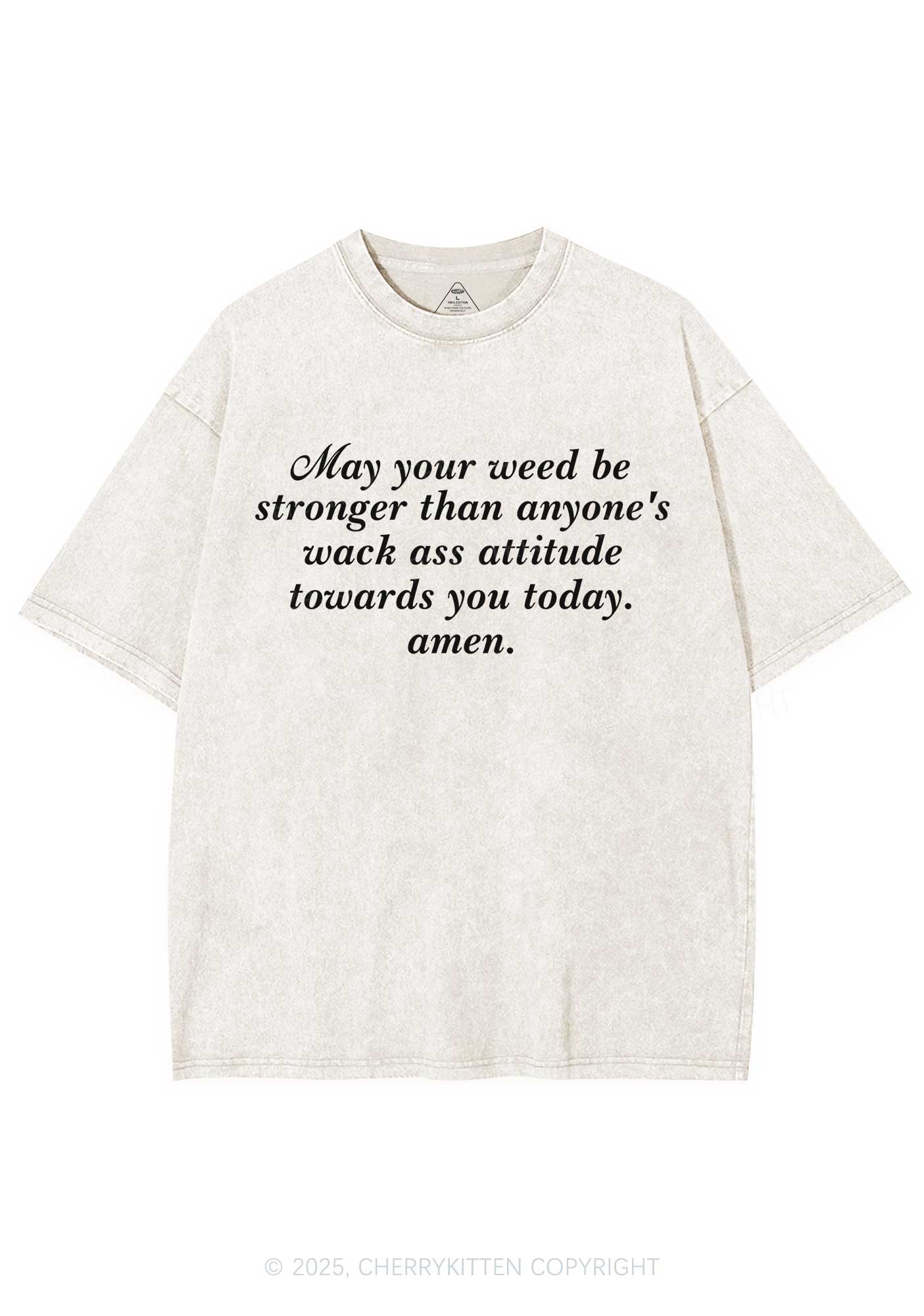 Stronger Than Wack Attitude Y2K Shirts Washed Tee Cherrykitten